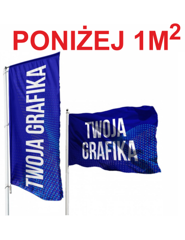 Flaga reklamowa z dowolnym nadrukiem (poniżej 1m2)