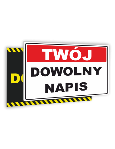 TABLICZKA INFORMACYJNA Z TWOIM NAPISEM WZORY
