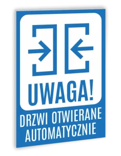 TABLICZKA INFORMACYJNA DRZWI OTWIERANE AUTOMATYCZNIE
