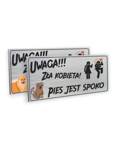 TABLICZKA UWAGA ZŁA KOBIETA PIES JEST SPOKO DIBOND 10X20CM WZORY