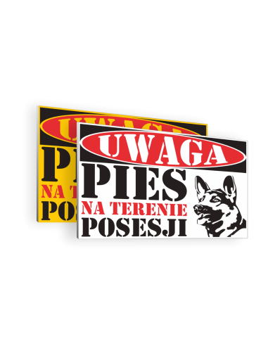 TABLICZKA UWAGA PIES NA TERENIE POSESJI PCV 20X30 CM WZORY