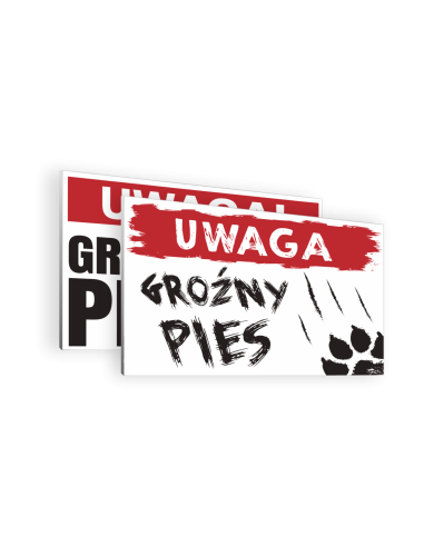 TABLICZKA UWAGA GROŹNY PIES PCV 20X30 CM WZORY